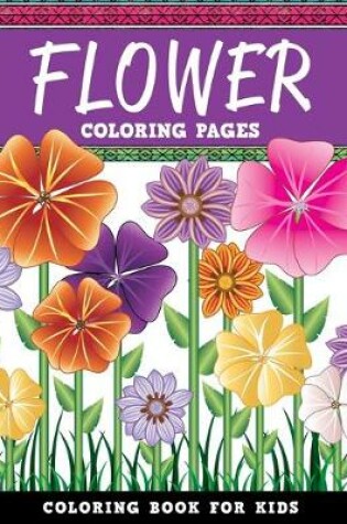 Cover of Flower Coloring Pages