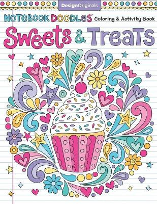 Book cover for Notebook Doodles Coloring & Activity Book Sweets & Treats