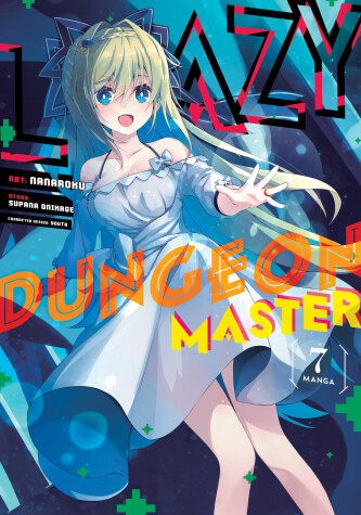 Book cover for Lazy Dungeon Master (Manga) Vol. 7