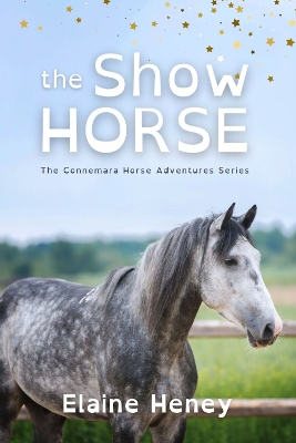 Cover of The Show Horse - Dyslexia Friendly