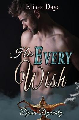 Cover of His Every Wish