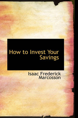 Book cover for How to Invest Your Savings