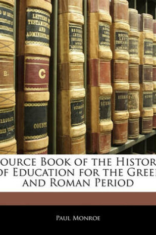 Cover of Source Book of the History of Education for the Greek and Roman Period