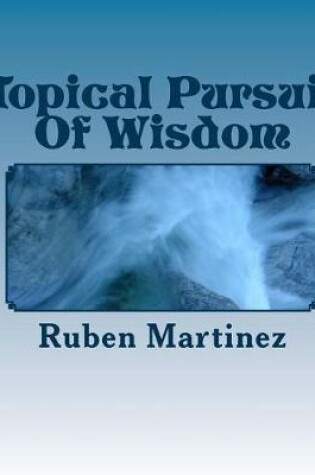 Cover of Topical Pursuit of Wisdom