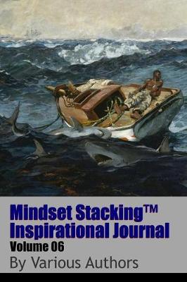 Book cover for Mindset Stackingtm Inspirational Journal Volume06