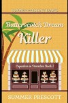 Book cover for Butterscotch Dream Killer
