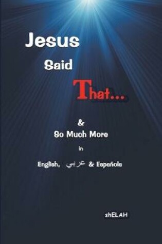 Cover of Jesus Said That