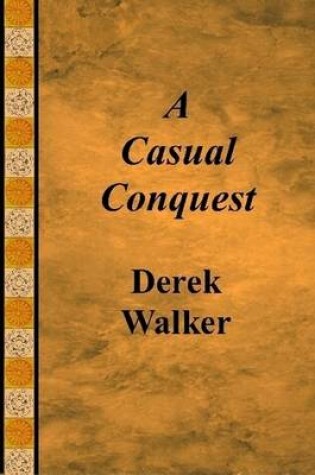 Cover of A Casual Conquest