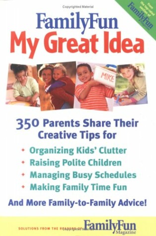 Cover of Family Fun: My Great Idea