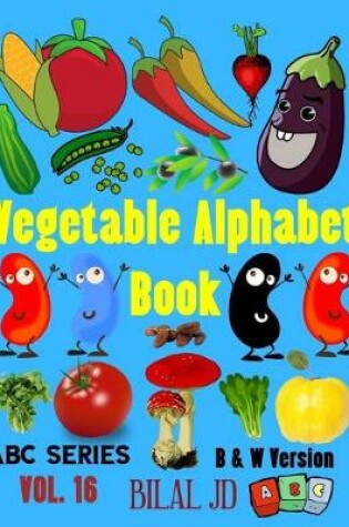 Cover of Vegetable Alphabet Book