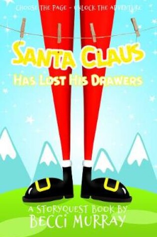 Cover of Santa Claus Has Lost His Drawers