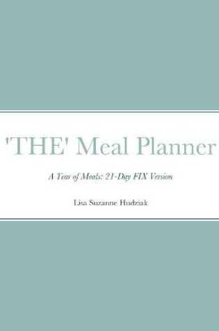 Cover of 'THE' Meal Planner