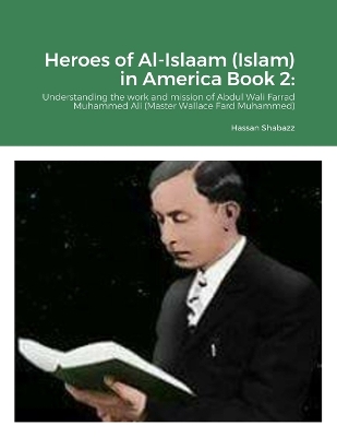 Book cover for Heroes of Al-Islaam (Islam) in America Book 2