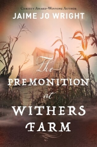 Cover of The Premonition at Withers Farm
