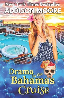 Book cover for Drama in the Bahamas Cruise