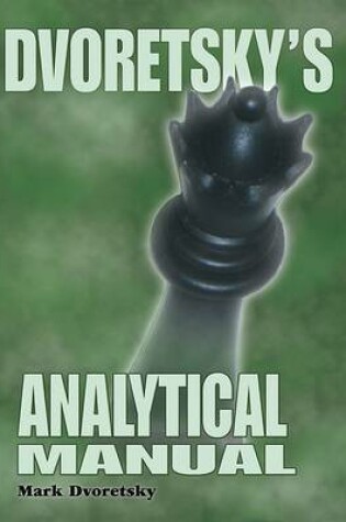 Cover of Dvoretsky's Analytical Manual