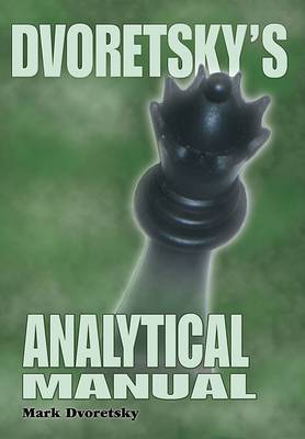 Book cover for Dvoretsky's Analytical Manual