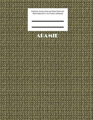 Book cover for Aramid Notebook Journal, Diary and Sketch Book with Blank Pages (8.5 x 11) (Texture Notebook)