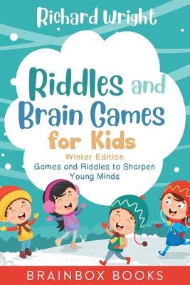 Book cover for Riddles and Brain Games for Kids Winter Edition