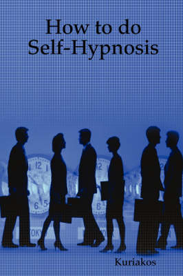 Book cover for How to Do Self-hypnosis