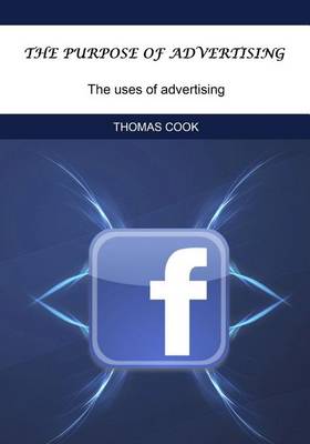 Book cover for The Purpose of Advertising