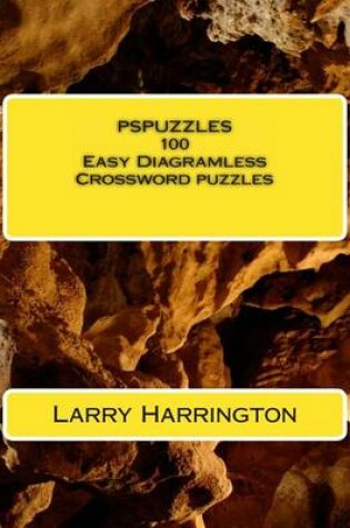 Cover of PSPUZZLES 100 Easy Diagramless Crossword Puzzles