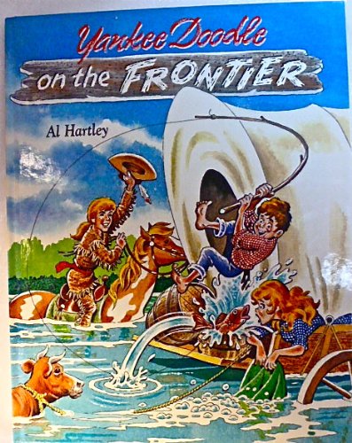 Book cover for Yankee Doodle on the Frontier