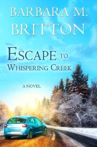 Cover of Escape to Whispering Creek