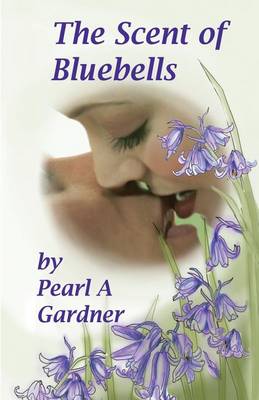 Book cover for The Scent of Bluebells
