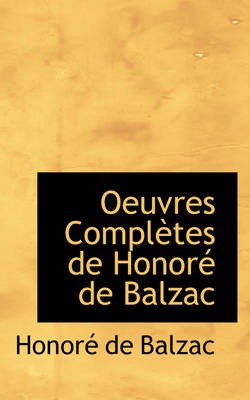 Book cover for Oeuvres Completes de Honor de Balzac