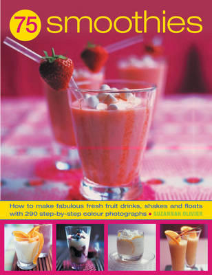 Book cover for 75 Super Smoothies