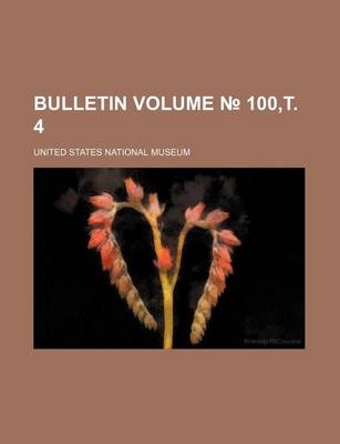 Book cover for Bulletin Volume 100, . 4