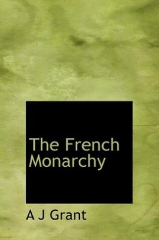 Cover of The French Monarchy