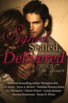 Book cover for Signed, Sealed, Delivered ... I'm Yours
