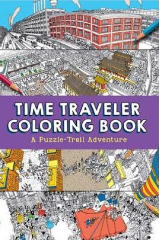 Cover of Time Traveler Coloring Book