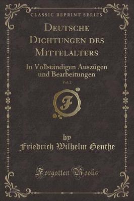 Book cover for Deutsche Dichtungen Des Mittelalters, Vol. 2