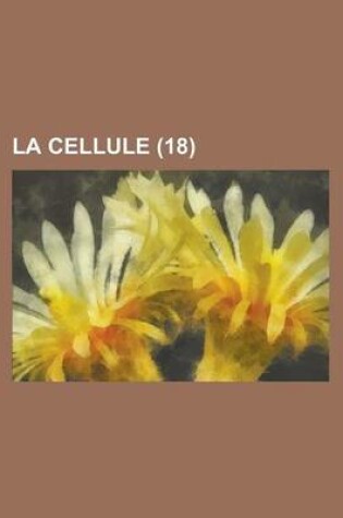 Cover of La Cellule (18)