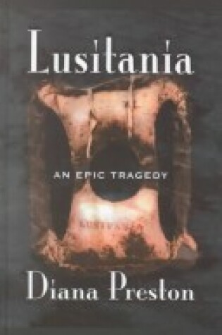 Cover of Lusitania an Epic Tragedy