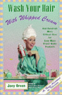 Book cover for Wash Your Hair with Whipped Cream