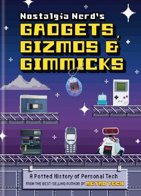 Book cover for Nostalgia Nerd's Gadgets, Gizmos & Gimmicks