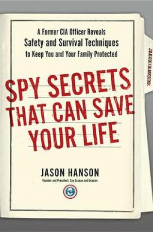 Cover of Spy Secrets That Can Save Your Life