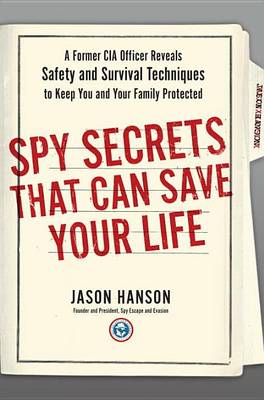 Book cover for Spy Secrets That Can Save Your Life