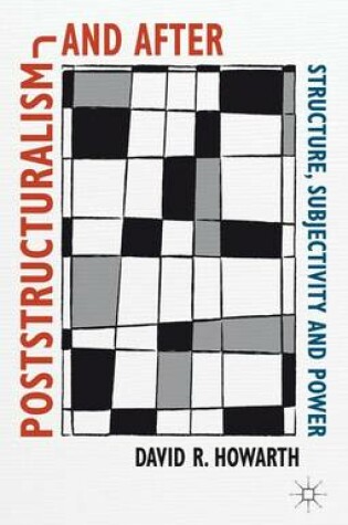 Cover of Poststructuralism and After