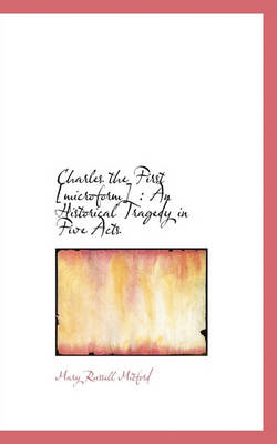 Book cover for Charles the First [Microform]