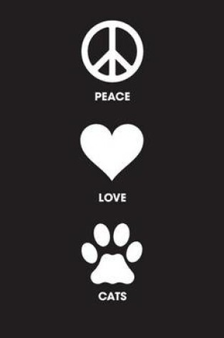 Cover of Peace Love Cats