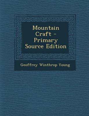 Book cover for Mountain Craft - Primary Source Edition