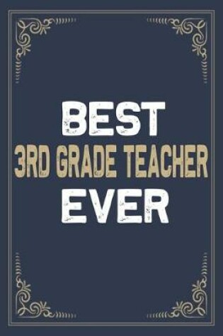 Cover of Best 3rd Grade Teacher Ever