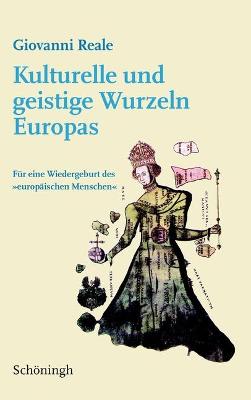 Book cover for Kulturelle Und Geistige Wurzeln Europas