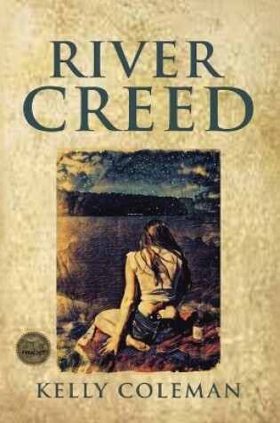 Cover of River Creed by Kelly Coleman