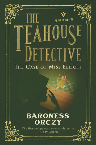 Cover of The Case of Miss Elliott: The Teahouse Detective